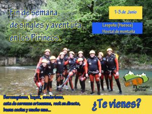 Singles y aventura en el Pirineo