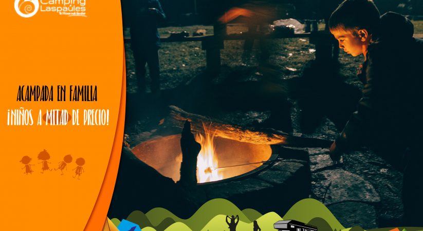 Camping Laspaúles. Ofertas Noche de San Juan o para Moteros