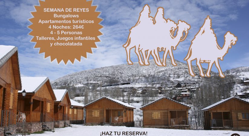 Semana de Reyes en Camping Laspaules